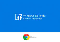 [外掛]Windows Defender Browser Protection 微軟推出瀏覽器防止惡意網站工具，已上架到Chrome商店