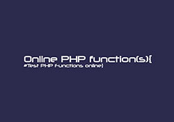 Online PHP function 想學PHP免架主機，打開瀏覽器就可寫PHP程式