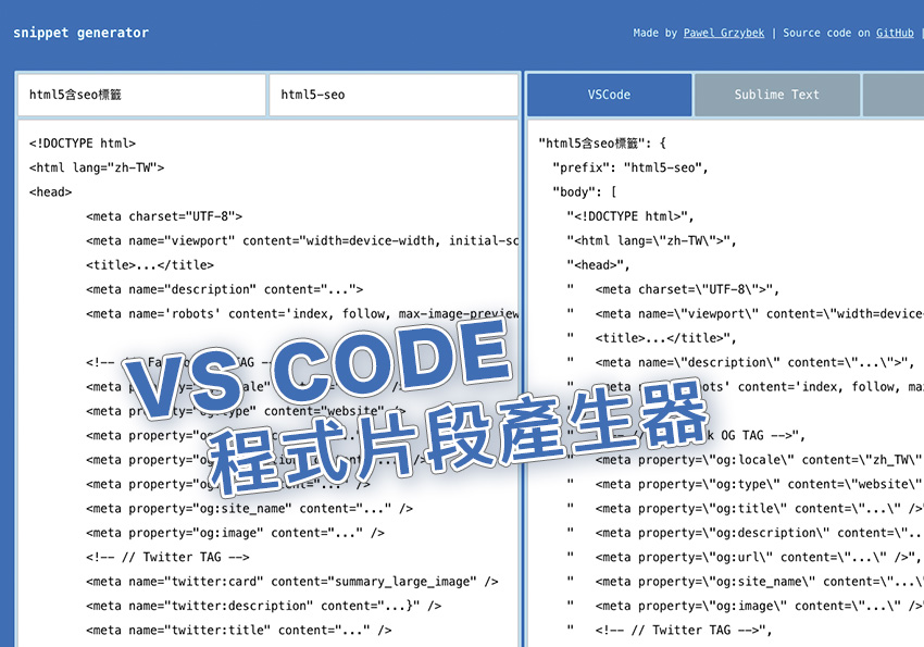 Snippet Generator VS Code Sublime TEXT Atom 